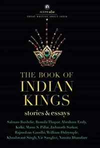 The Book of Indian Kings (Aleph Olio)